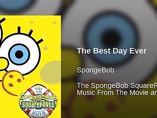 Spongebob Squarepants - The Best Day Ever